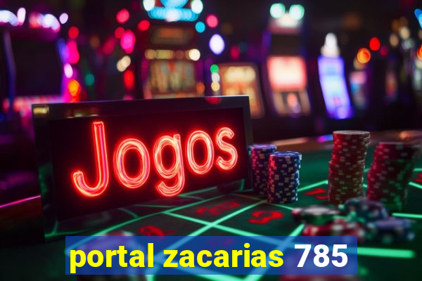 portal zacarias 785